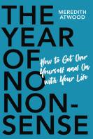 The Year of No Nonsense